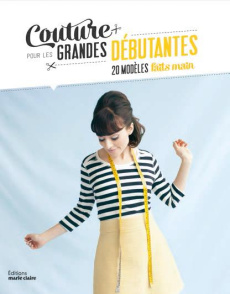 Couture pour les grandes débutantes - Walnes Tilly ; Palfrey Valentine