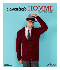 Les essentiels hommes. 13 modèles à tricoter dans 2 qualités de fils - Du S au XXL