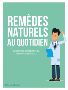 Remèdes naturels au quotidien. SOS digestion, problèmes de peau, appareil respiratoire, petits bobos - Pinto Caetano Ana ; Voile Bénédicte