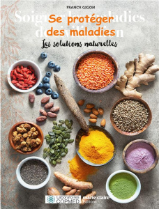 Longévité et pleine santé. Les secrets dévoilés des meilleurs ingrédients naturels - Gigon Franck