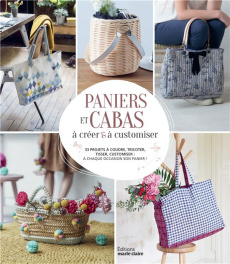 Paniers et cabas à créer & customiser - Annasse Marie-France ; Guidicelli Catherine ; Bija