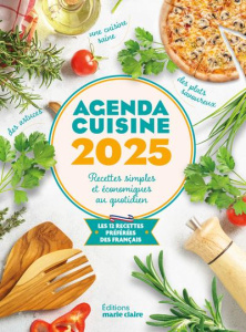 Agenda cuisine. Recettes simples et économiques au quotidien. Les 12 recettes préférées des français - Amiel Vincent ; Drouet Valéry ; Arnal Armand ; Dor