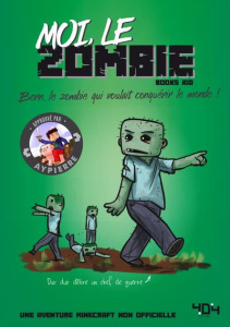 Moi, le zombie. Bern, le zombie qui voulait conquérir le monde ! - BOOKS KID/GAUDARD
