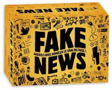 Fake news. Saurez-vous déméler le vrai du faux ? - Tellouck Julien