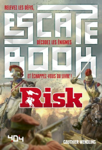 Risk pour l'empereur. Relevez les défis, décodez les énigmes et échappez-vous du livre ! - Wendling Gauthier ; Chapoulet David