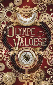 Les aventures inattendues d'Olympe Valoese - Pennyworth Simone L.