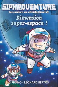 Siphadventure : Dimension super-espace - BERTOS/QUATTROCCHI