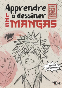 Apprendre à dessiner les mangas : Spécial personnages - Lapeyre Guillaume