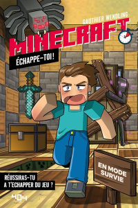 Minecraft. Echappe-toi ! - Wending Gauthier ; Sabella Arianna ; Iacobelli Chi