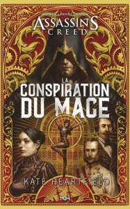 Assassin's Creed : La Conspiration du Mage - Heartfield Kate ; Petit Arnold