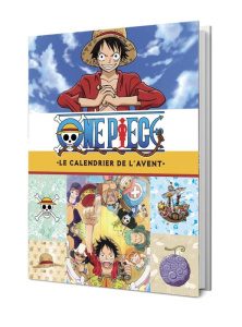One Piece : Le calendrier de l'Avent - Edition 2023 - Collectif