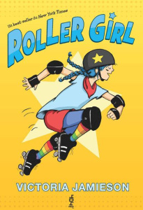 Roller Girl - Jamieson Victoria ; Seyrès Chloé