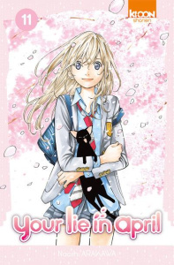 Your lie in April Tome 11 - Arakawa Naoshi ; Oudin Géraldine