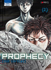 Prophecy - The Copycat Tome 2 - Tsutsui Tetsuya ; Obata Fumio ; Houjo Hitomi ; Thé