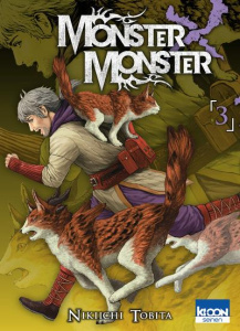 Monster x Monster Tome 3 - Tobita Nikiichi ; Desbief Thibaud