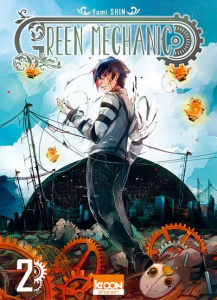 Green mechanic Tome 2 - Shin Yami
