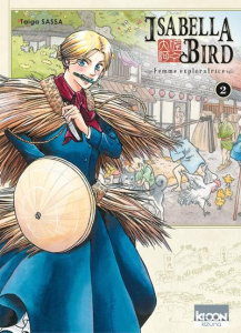 Isabella Bird - Femme exploratrice Tome 2 - Sassa Taiga ; Ludmann Sébastien