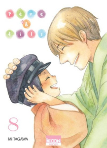 Père & fils Tome 8 - Tagawa Mi ; Oudin Géraldine