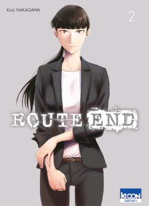 Route end Tome 2 - Nakagawa Kaiji ; Thévenon Anne-Sophie