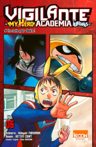 Vigilante My Hero Academia Illegals Tome 5 - Furuhashi Hideyuki ; Court Betten ; Horikoshi Kohe