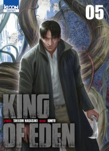King of eden tome 6 - Nagasaki Takashi