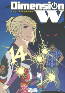Dimension W Tome 14 - Iwahara Yuji ; Silvestre Jean-Benoît
