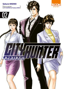 City Hunter Rebirth Tome 2 - Nishiki Sokura ; Hojo Tsukasa ; Silvestre Jean-Ben