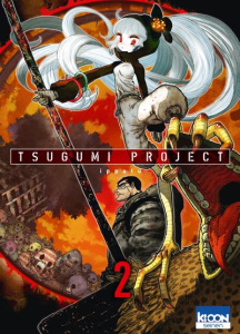 Tsugumi Project Tome 2 - IPPATU