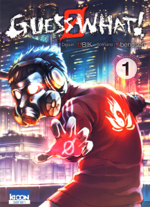 Guess what! Tome 1 - ABENDSEN/UBIK