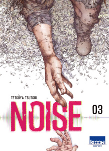 Noise Tome 3 - Tsutsui Tetsuya ; Le Quéré David