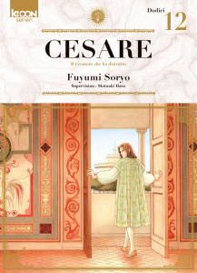Cesare Tome 12 - Soryo Fuyumi ; Hara Motoaki