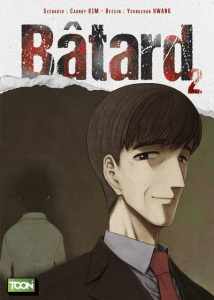 Bâtard Tome 2 - Kim Carnby ; Hwang Youngchan
