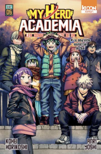 My Hero Academia - Les dossiers secrets de UA 5 : Le labyrinthe souterrain de Yuei - Horikoshi Kohei ; Yoshi Anri ; Sanchez Tony