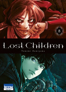 Lost Children Tome 8 - Sumiyama Tomomi ; Thévenon Anne-Sophie ; Lossois E