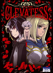 Clevatess Tome 1 - Iwahara Yuji ; Silvestre Jean-Benoît