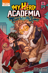 My Hero Academia Team-Up Mission Tome 4 - Horikoshi Kohei ; Akiyama Yoko