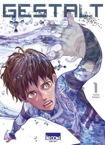 Gestalt Tome 1 - Ringo Yoto ; Ponthaut Alex