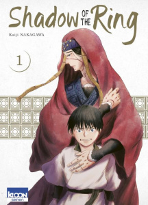 Shadow of the Ring Tome 1 - Nakagawa Kaiji ; Thévenon Anne-Sophie