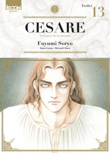 Cesare Tome 13 - Soryo Fuyumi ; Hara Motoaki