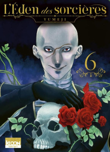 L'Eden des Sorcières Tome 6 - Yumzji