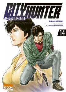 City Hunter Rebirth Tome 14 - Nishiki Sokura ; Hojo Tsukasa ; Silvestre Jean-Ben