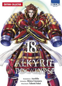 Valkyrie Apocalypse Tome 18 - Edition collector - Azychika ; Umemura Shinya ; Fukui Takumi