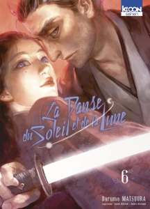 La Danse du Soleil et de la lune Tome 6 - Matsuura Daruma ; Mizutani ; Hisayama