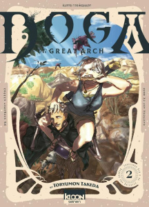 Doga of The Great Arch Tome 2 - Takeda Toryumon ; Guinois Damien ; Quentin Matias