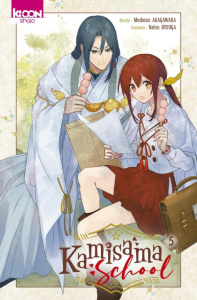 Kamisama School Tome 5 - Hyûga Natsu ; Akagawara Modomu ; Mariet Angélique