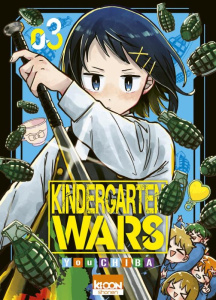 Kindergarten Wars Tome 3 - Chiba You ; Guinois Damien ; Matias Quentin