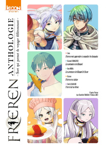 Frieren : Anthologie. Sort qui permet de voyager différemment - Yamada Kanehito ; Abe Tsukasa ; Oudin Géraldine