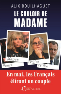 Le Couloir de Madame - Bouilhaguet Alix