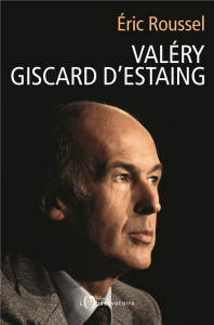 Valéry Giscard d'Estaing - Roussel Eric