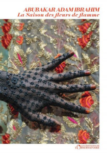 La saison des fleurs de flamme - Ibrahim Abubakar Adam ; Amfreville Marc